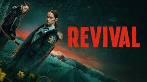 Revival (Season 1)