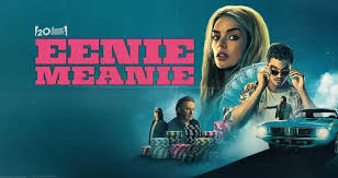 Eenie Meanie (2025)